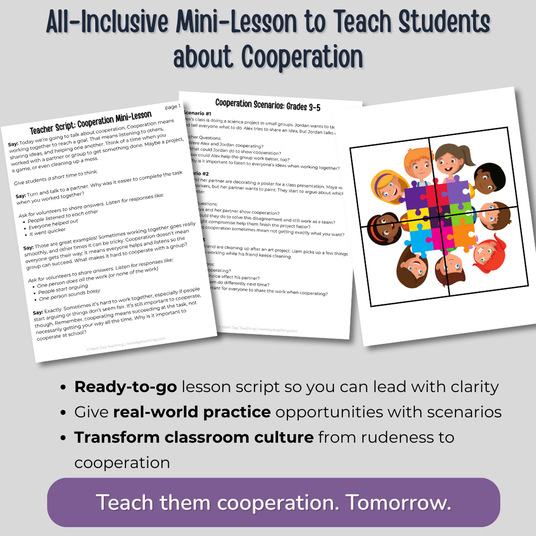 Three parts to the cooperation mini-lesson including a teacher script, scenarios, and a cooperative puzzle. Text explains that this all-inclusive mini-lesson teaches students about cooperation with a ready-to-go lesson script and real-world practice scenarios so you can transform classroom culture from rudeness to cooperation.