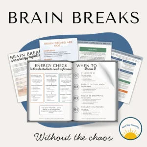 A spread of several pages from the Brain Breaks Routine Builder digital download, featuring a flowchart-style energy check, brain break strategy pages, and several sample brain breaks from the set.