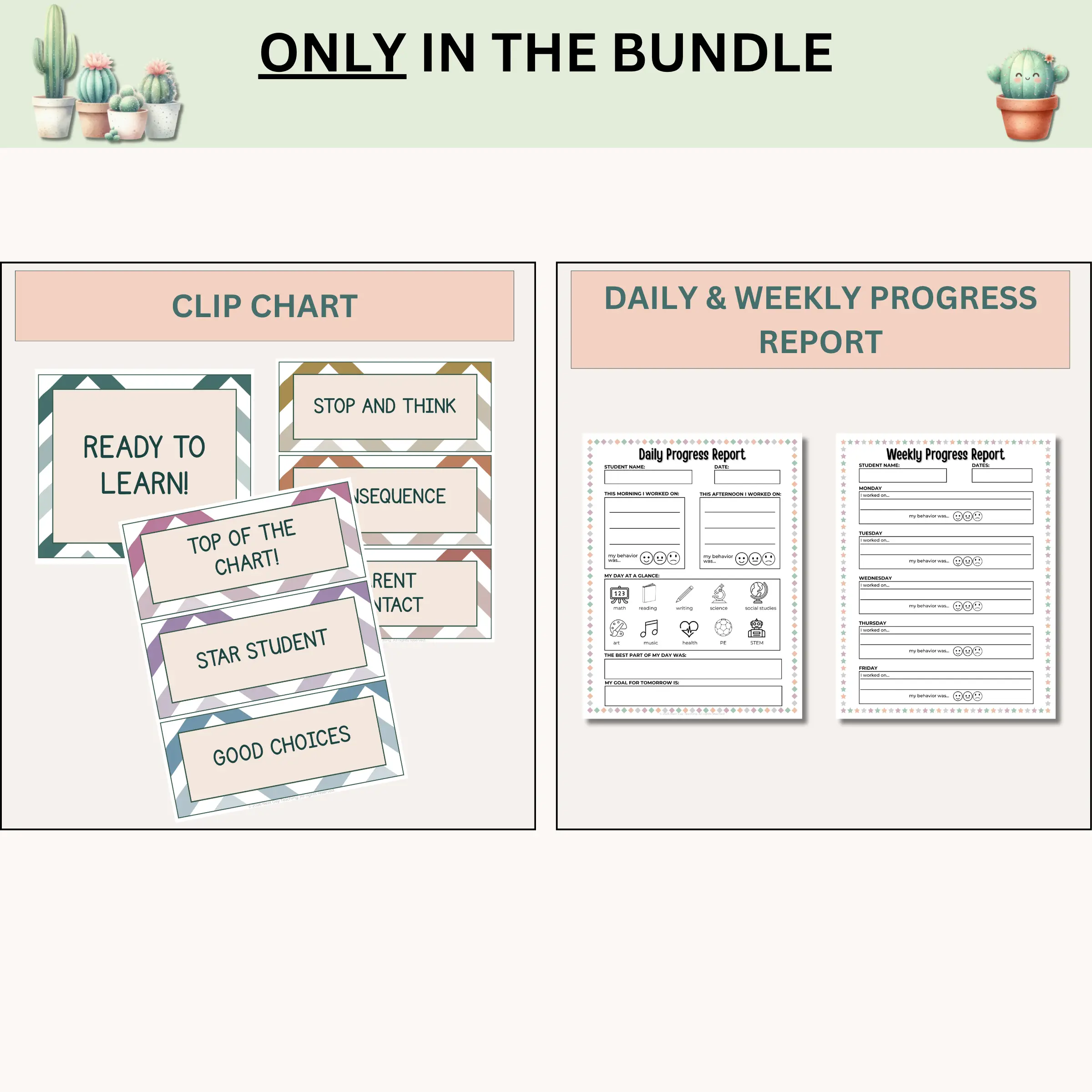 Images of pieces included only in the full calm cactus classroom decor bundle including a clip chart, daily progress report, and weekly progress report
