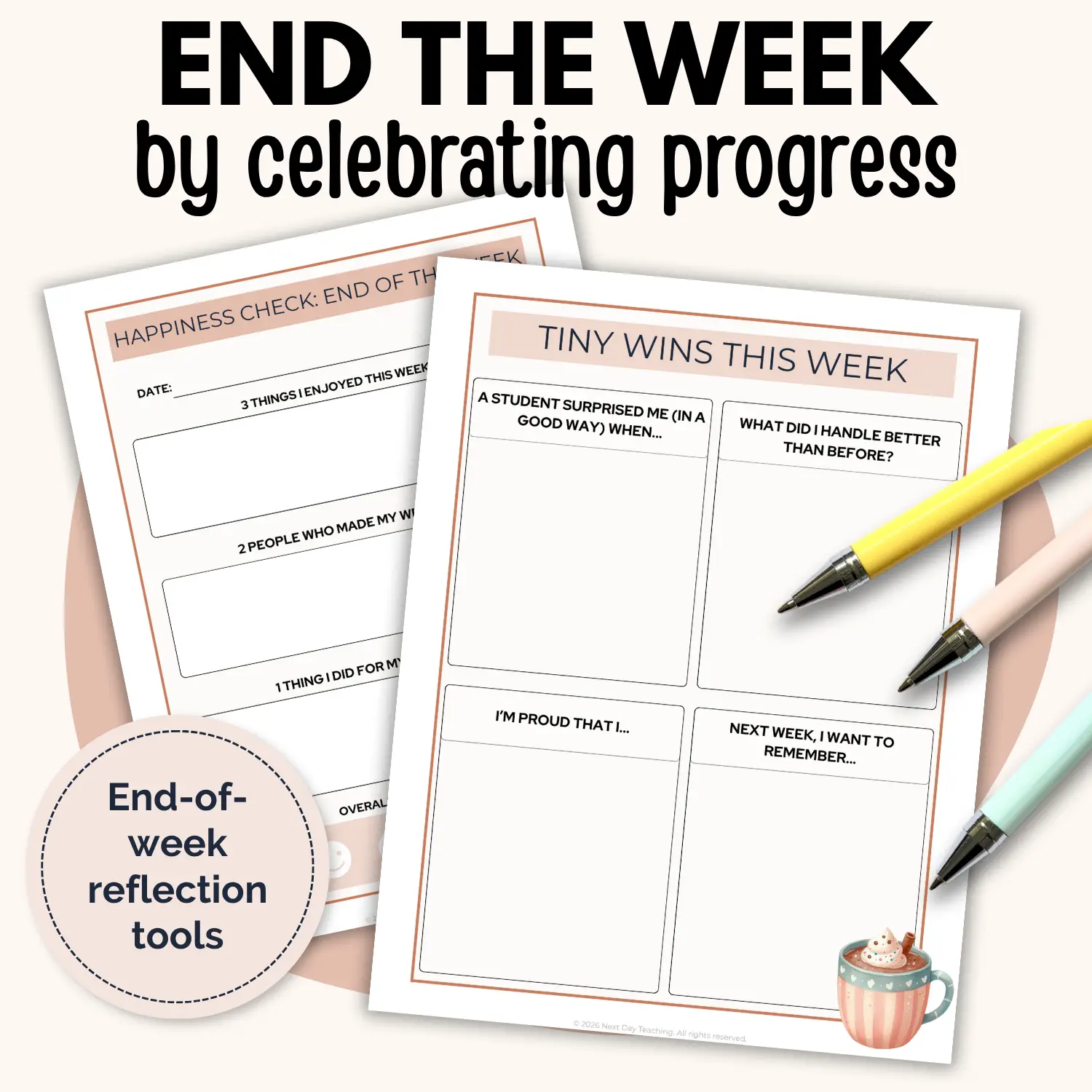 Two pages from the Teacher Wellness Week that encourage teachers to celebrate progress and notice happiness at the end of the week