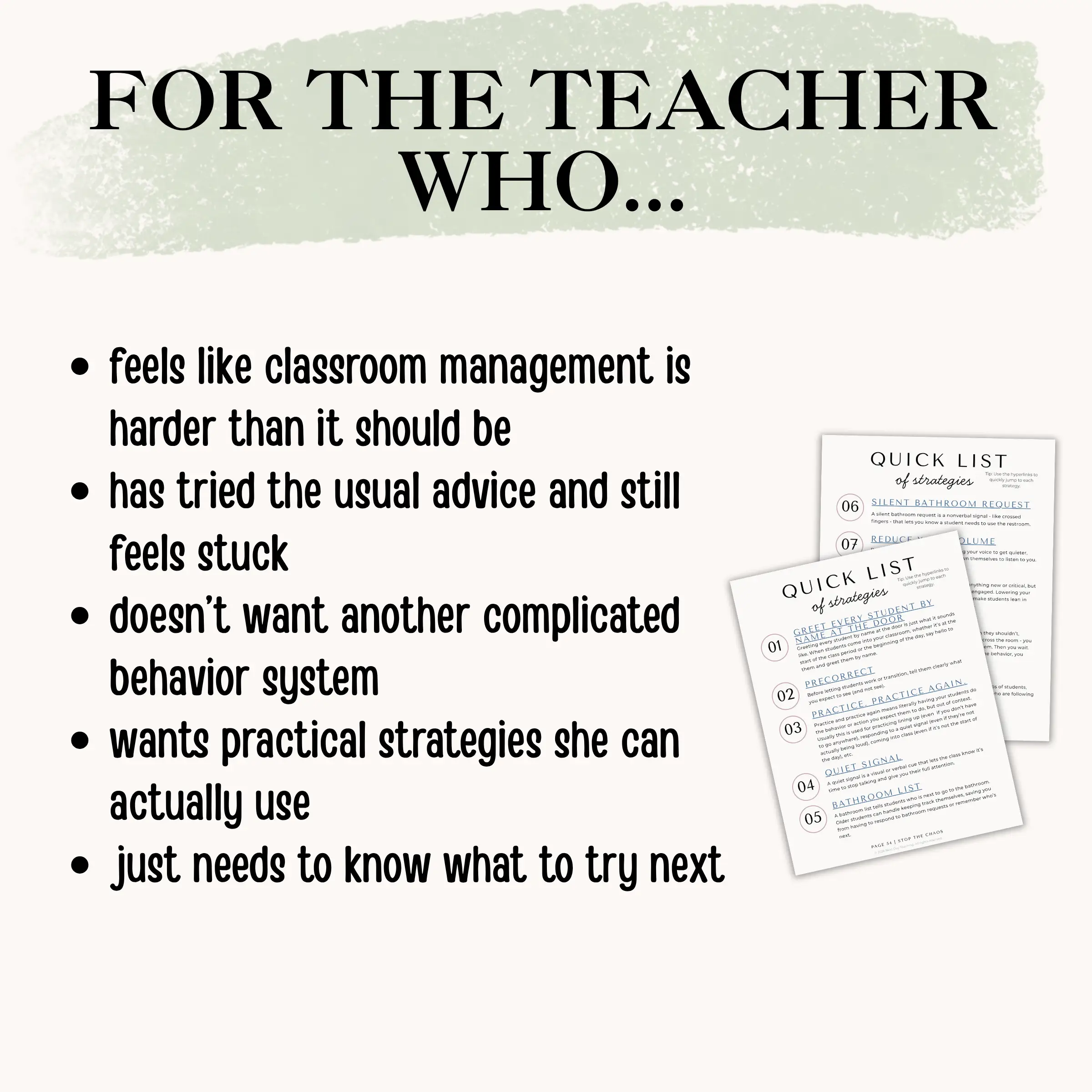 A list of descriptions calling to the teacher who doesn't want a complicated behavior system but does want practical classroom strategies to try next